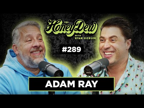 HoneyDew Podcast | Adam Ray
