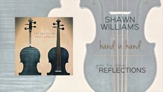 Shawn Williams - Hand In Hand