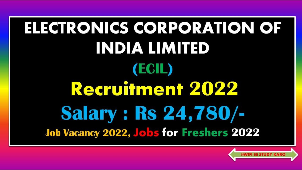 Government jobs 2022 : ECIL Recruitment 2022|Freshers|Job |Jobs |Job vacancy 2022|Latest Job