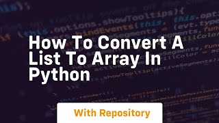 how to convert a list to array in python