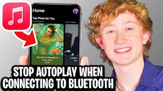 How To Stop iPhone Auto play Music When It Connects To Bluetooth - Full Guide screenshot 5