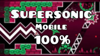 Supersonic MOBILE 100% // Insane Demon