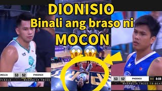 Magnolia vs phoenix DIONISIO Binali ang braso ni MOCON😱😱