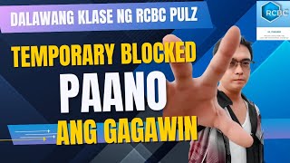 Dalawang klase ng rcbc pulz TEMPORARY BLOCKED | Paano ang gagawin