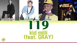 Download Lagu [SMTM777] Kid Miili (feat GRAY) - '119' LYRICS (Color Coded Eng/Rom/Han) MP3
