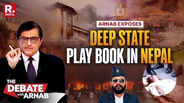 Arnab Exposes Deep State Playbook In Lynch Mob Bloodshed In Nepal