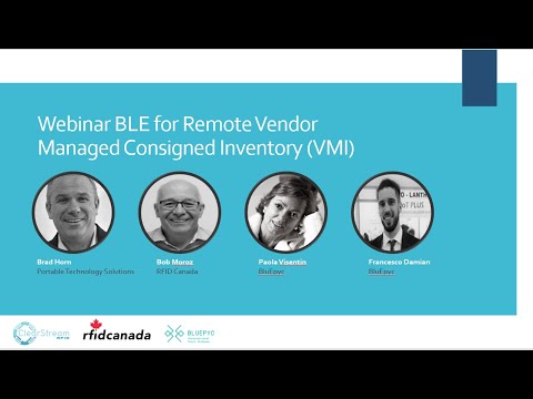 Webinar - BLE for Remote Inventory Managed Consigned Inventory (VMI) - Learn about BLE