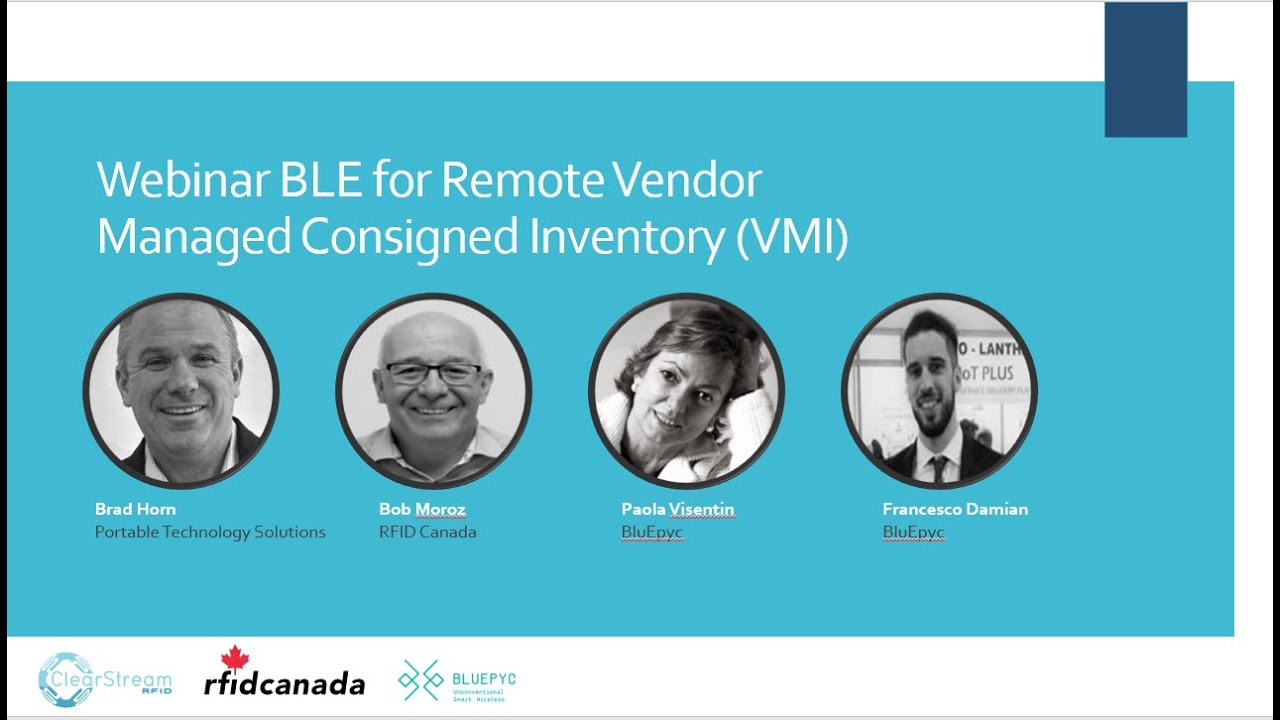 Webinar - BLE for Remote Inventory Managed Consigned Inventory (VMI ...