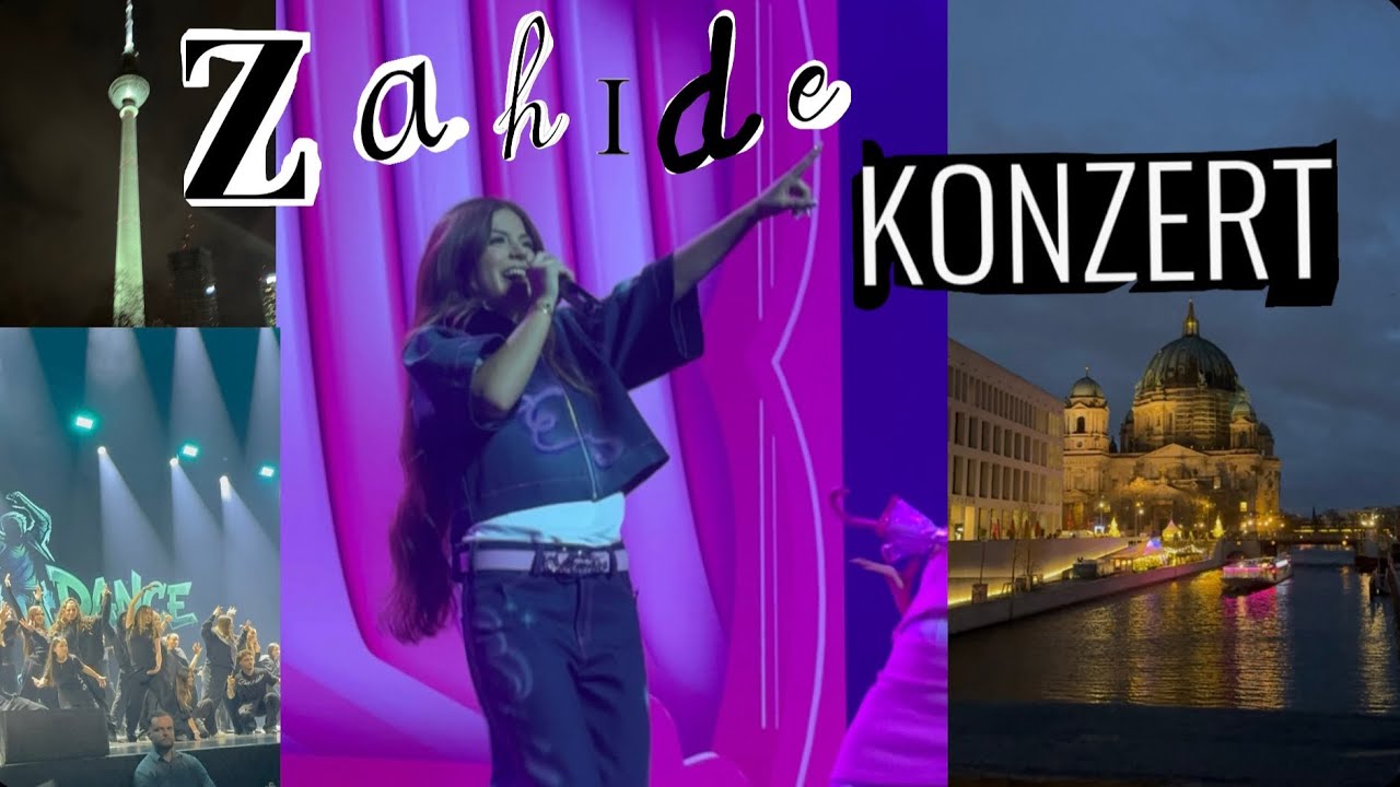Zahide Konzert 💗