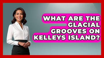 What Are The Glacial Grooves On Kelleys Island? - The Midwest Guru