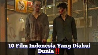 10 Film Indonesia Yang Diakui Dunia‼️