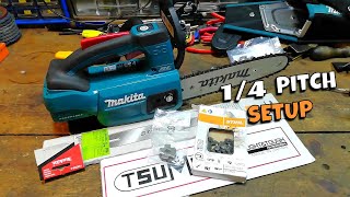 Makita DUC254Z Chainsaw 1/4 Pitch Conversion