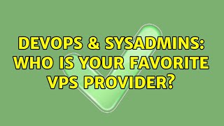 Celebrity DevOps & SysAdmins: Who is your favorite VPS Provider? (17 Solutions!!) Wealth