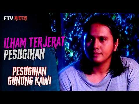 Ilham Menempuh Pesugihan Demi Cepat Kaya | FTV Misteri