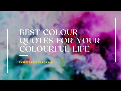 Best Colour Quotes For Your Colourful LifeQuotes About Colour