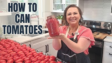 Canning Tomatoes: Step by Step Directions
