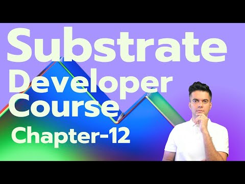 Substrate Developer Course - Chapter 12 - Custom Pallet