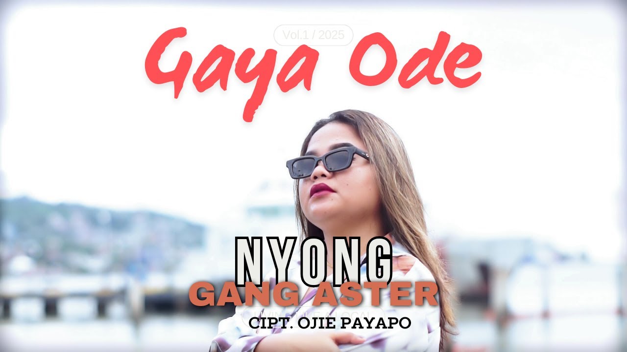 NYONG GANG ASTER - GAYA ODE - (OFFICIAL MUSIC VIDEO) 2024