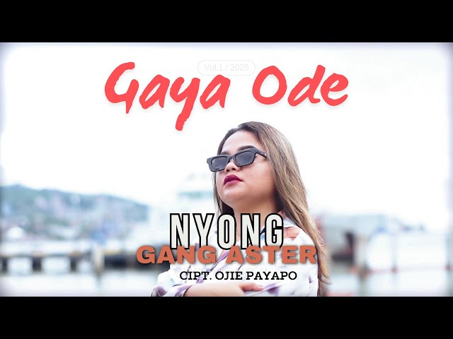 NYONG GANG ASTER - GAYA ODE - (OFFICIAL MUSIC VIDEO) 2024 class=