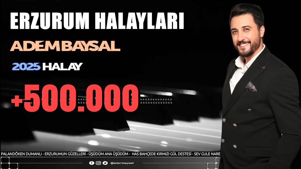 Adem Baysal - Erzurum Halayları (2025)