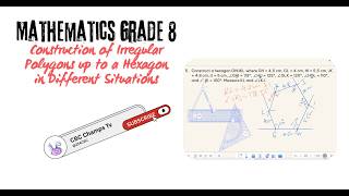 Mathematics Grade 8: Construction of a Regular Polygon up to a Hexagon in Different Situations