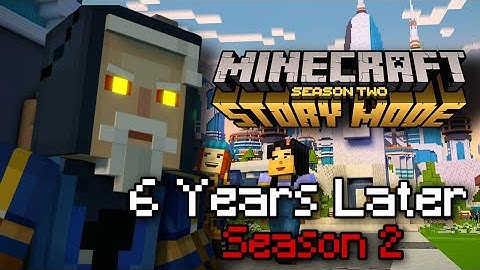 Minecraft: Verhaalmodus 6 jaar later (seizoen 2)