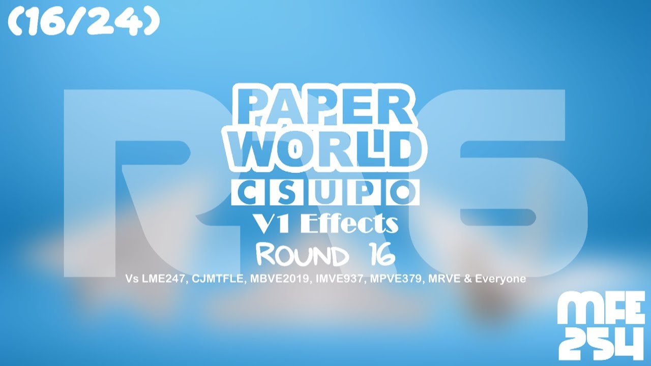 SMLPW Csupo V1 Effects R16 Vs LME247, CJMTFLE, MBVE2019, IMVE937, MPVE379, MRVE & Everyone (16⁄24)