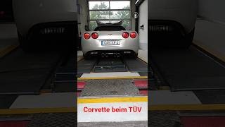 Meine Corvette beim TÜV #corvette #automobile #cars #mobile #shorts #travel #fast #funny #hotwheels