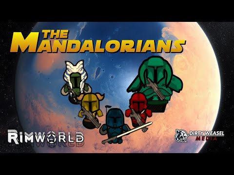 Rimworld: The Mandalorians - Teaser and Prologue