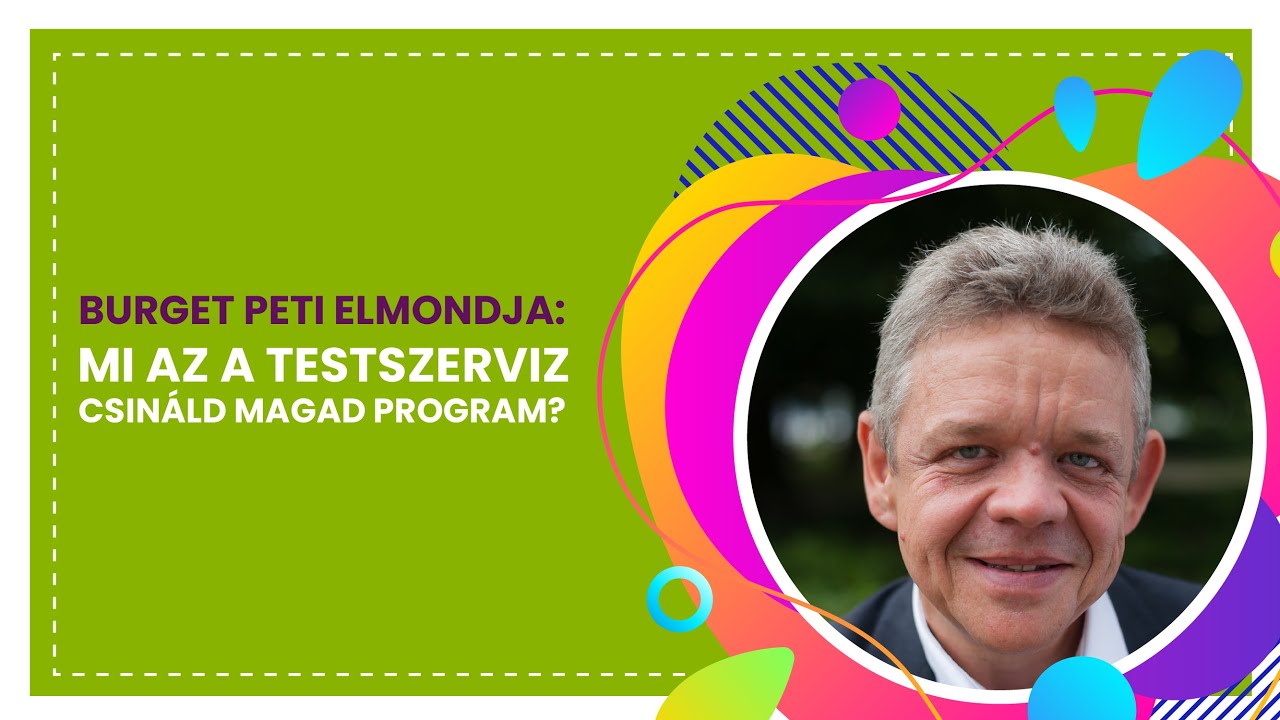 Mi az a Csináld Magad Testszerviz Program? | 3. rész - YouTube