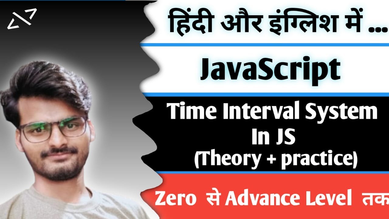 time interval system in JS || JavaScript Full Tutorials series in Hindi ...