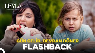 Flashback Serisi : Hiçbir Çocuk Bu Acıyı Hak Etmez - Leyla: Hayat...aşk...adalet...