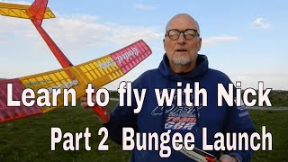 Learn to fly with Nick Part 2 Bungee launching
