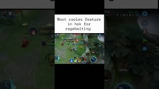 feature for ragebaiting in hok😆😁 #moba #hok #honorofkings #hokglobal #honorofkingsglobal #mlbb