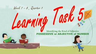 Famous English 5 | Learning Task 5 Identifying the Kind of Adjective Possessive or Adjective of Number Wealth