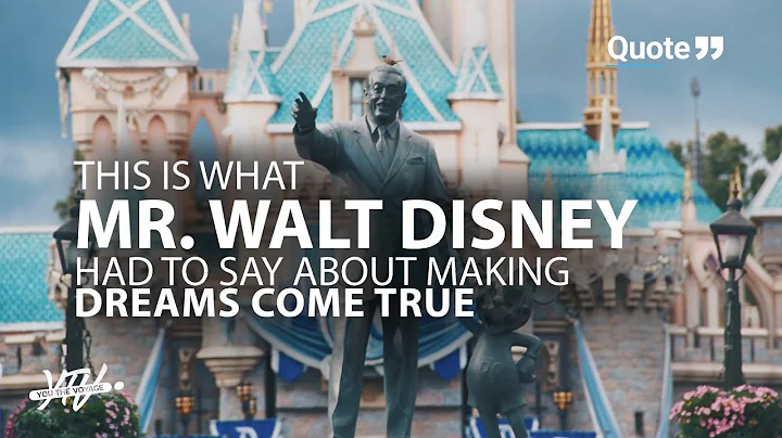 This is what Mr. Walt Disney had to say about maki...