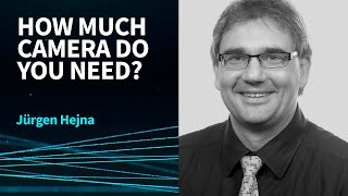 How much camera you really need for machine vision