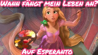 Wann fängt mein Leben an? Translation and Subtitles in Esperanto