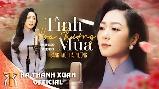 Video thumbnail of "HÀ THANH XUÂN - TÌNH MÙA HOA PHƯỢNG | Official MV"