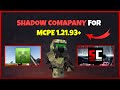 Shadow Company Addon V0.17 update –  MCPE/MCBE 1.21.93!
