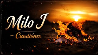 Cuestiones - Milo J (Letra/Lyrics)