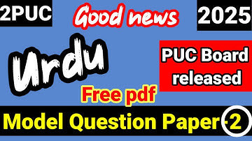 2nd PUC Urdu Model Question Paper 2024-25 Karnataka board 2024-25