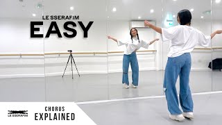 LE SSERAFIM (르세라핌) - 'EASY' - Dance Tutorial - EXPLAINED (Chorus)