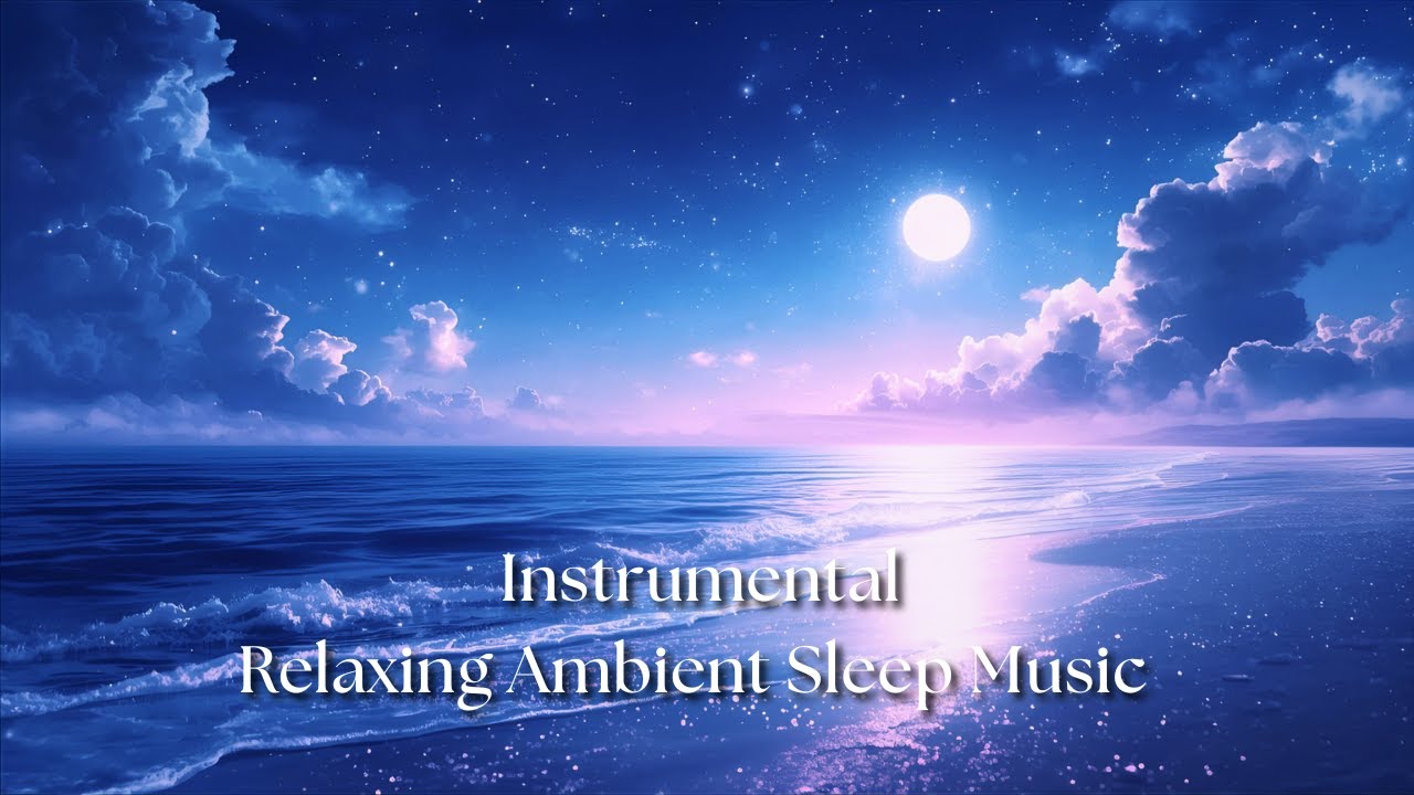 Dreaming In Tides - Relaxing Ambient Sleep Music