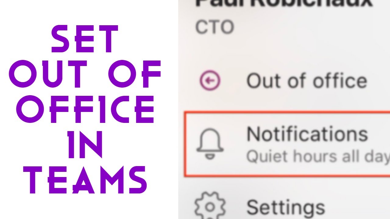 How to Set and Remove Out of office Status in Microsoft Teams YouTube