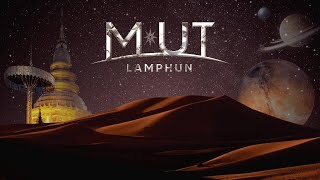 🔴 LIVE MUT LAMPHUN FINAL COMPETITION TUE 12.06.2024