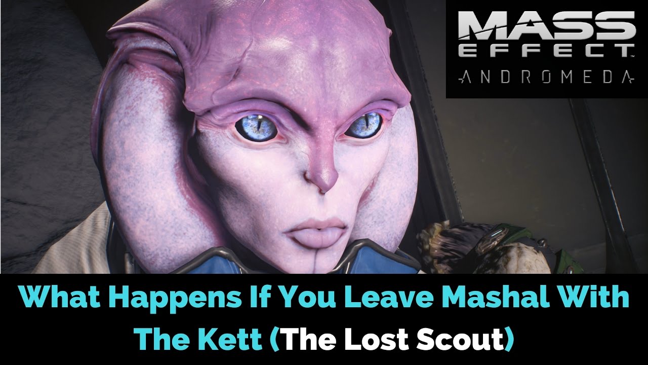 Mass Effect: Andromeda | What Happens If You Leave Mashal With The Kett (The Lost Scout)