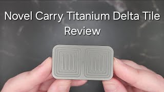 Novel Carry Anium Delta Tile Review
