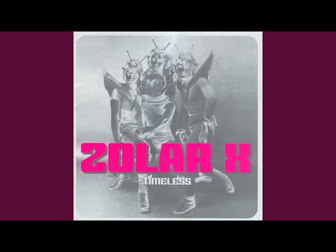Zolar X — Energize Me