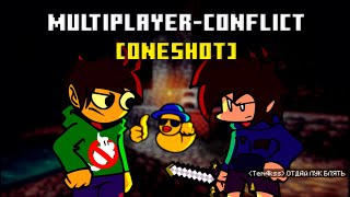 FNF | Friday Night Funkin - Multiplayer Conflict [ONESHOT MOD] - Gameplay @tem4k879